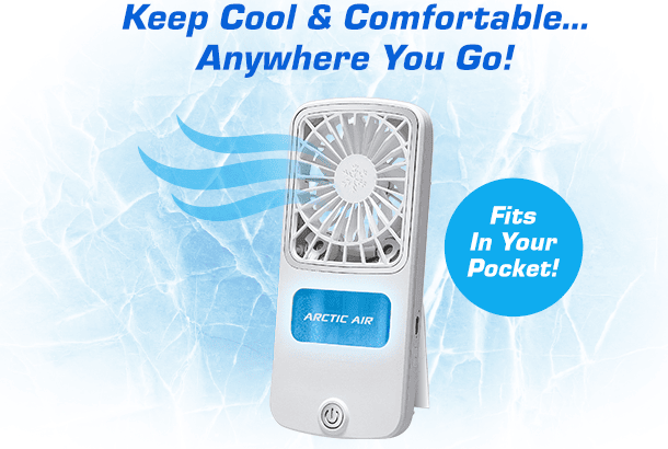 Keep Cool & Comfortable... Anywhere You Go!
